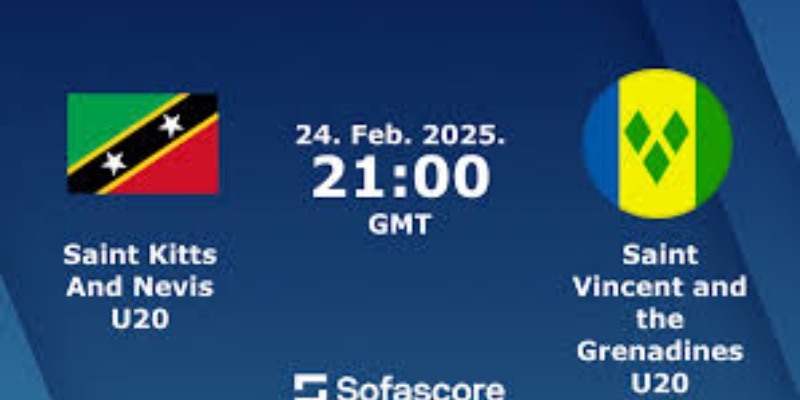 Trực Tiếp Kèo Trận St. Vincent / Grenadines vs St. Kitts and Nevis 02h00 26/05 3 St. Vincent / Grenadines vs St. Kitts and Nevis